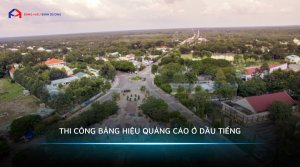 THI CÔNG BẢNG HIỆU QUẢNG CÁO Ở DẦU TIẾNG